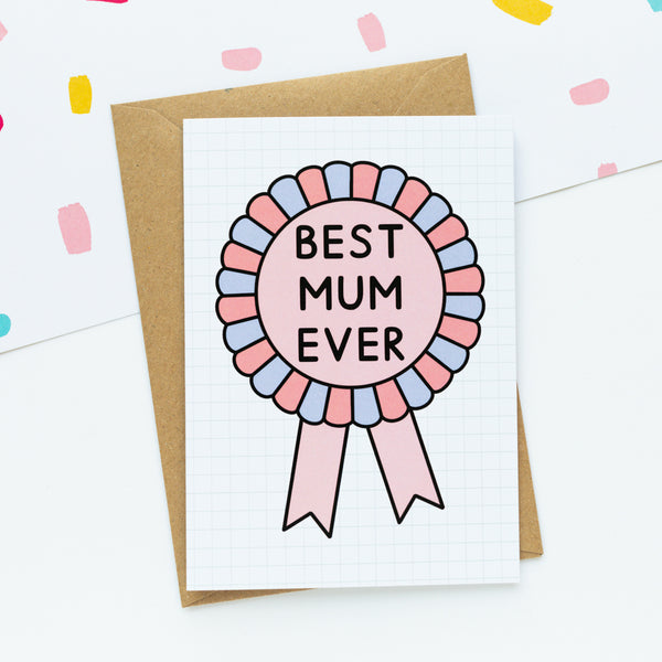 Best Mum Ever Rosette Card Jeff and the Squirrel