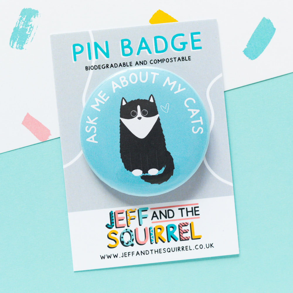 Ask Me About My Cats Badge