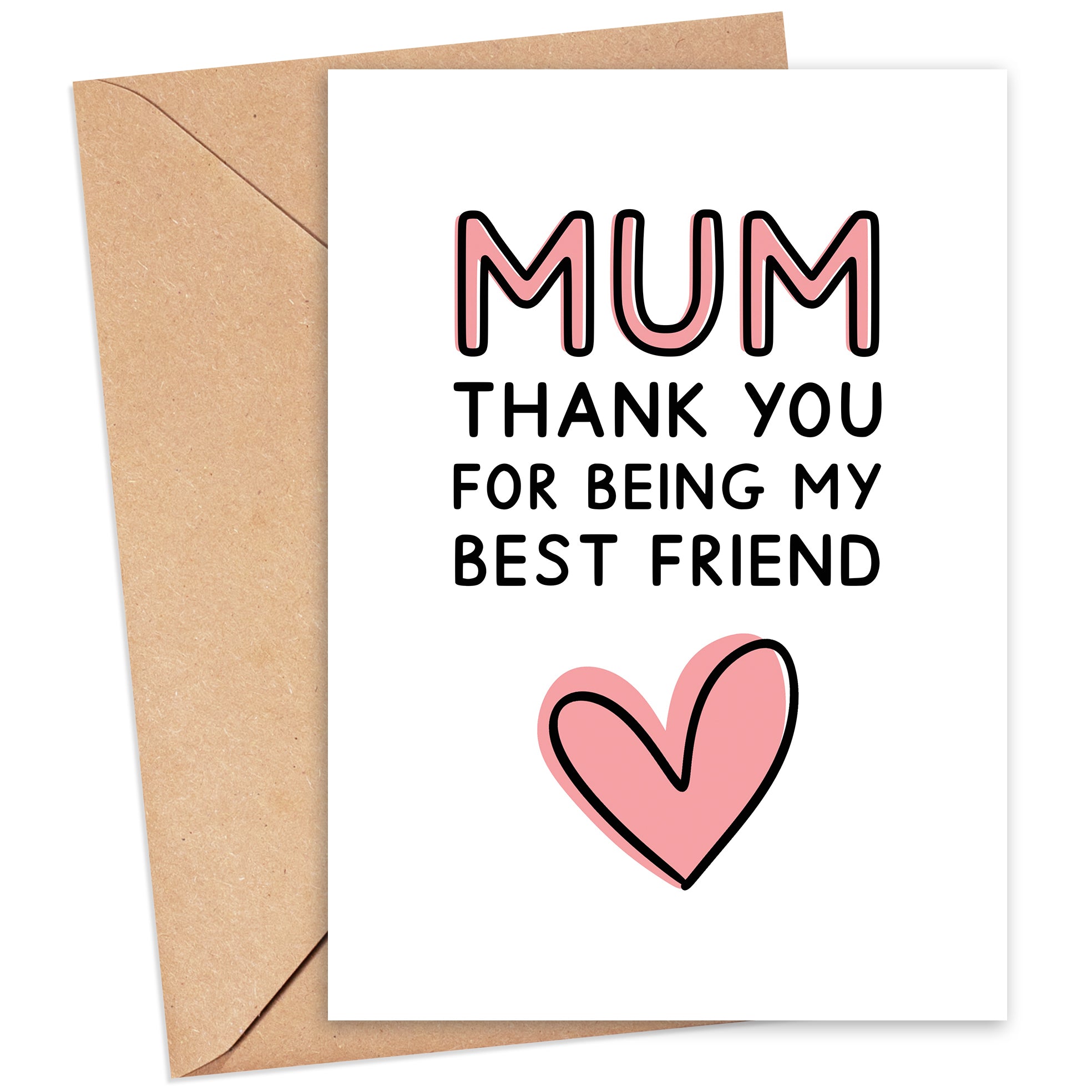 Mum Thank You Best Friend Card