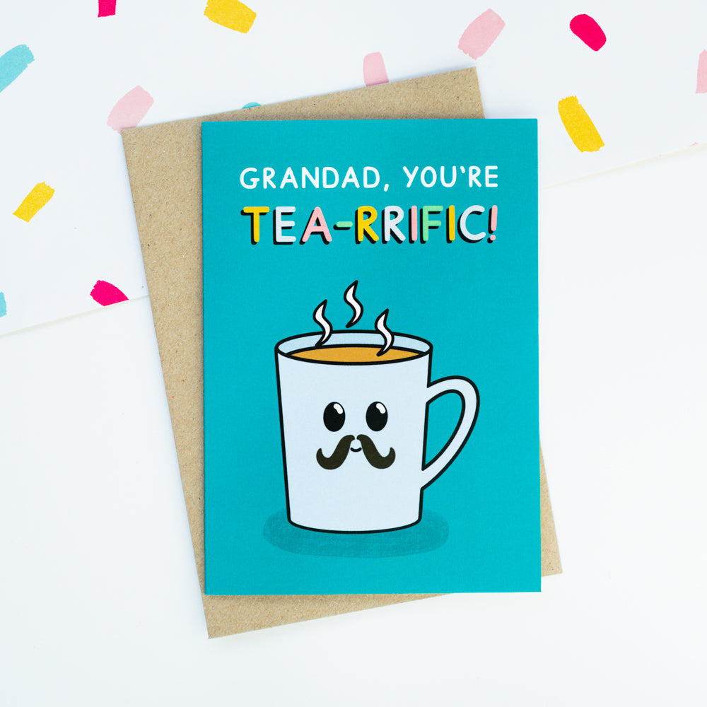 Grandad You're Tea-rrific Card