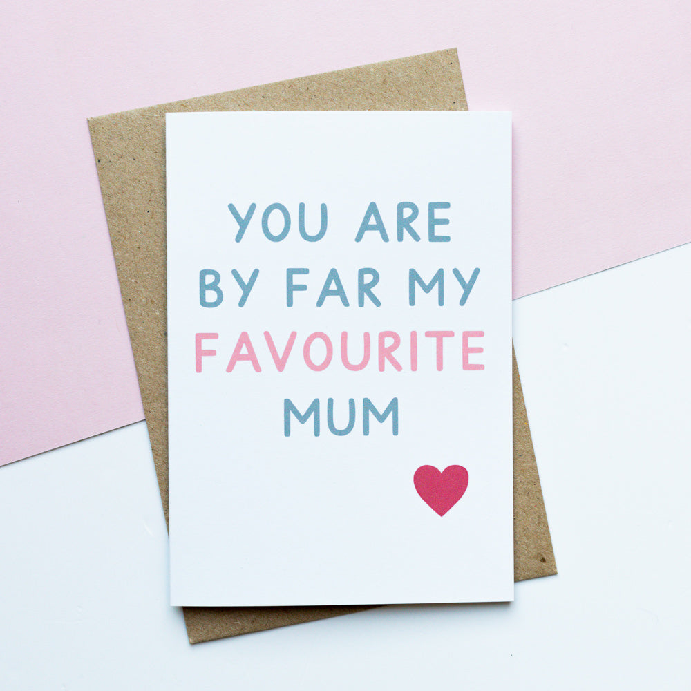 Favourite Mum Card