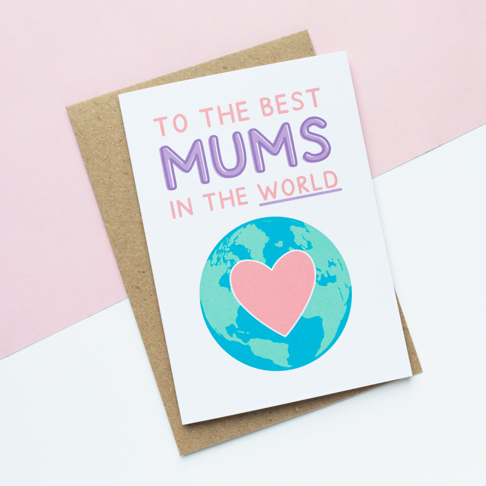 Best Mums In The World Card