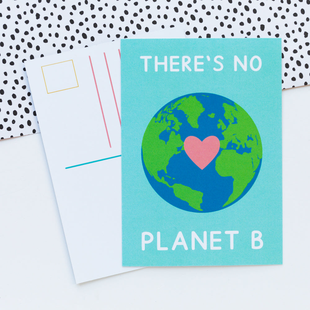 There's No Planet B Postcard